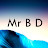 Mr B D