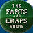 The Farts and Craps Show