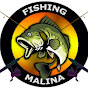 Fishing Malina