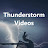 Thunderstorm Videos