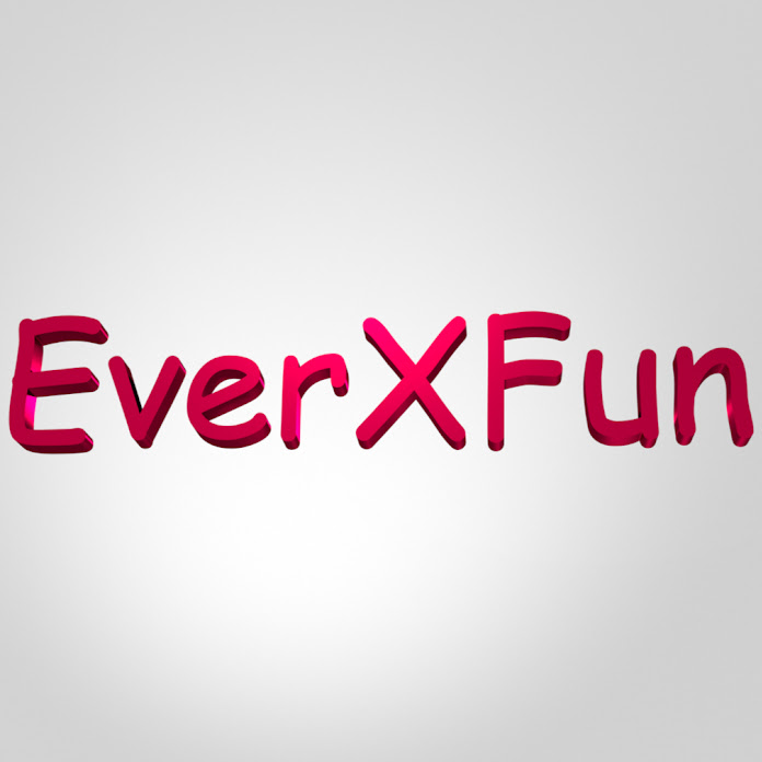 EverXFun Net Worth & Earnings (2024)