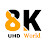 8K UHD World
