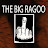THE BIG RAGOO