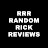 Random Rick Reviews RRR