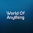 World Of Anything
