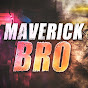 MavericK Bro