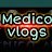 Medico vlogs