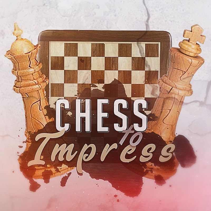 Chess to Impress