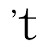 Apostrophe T