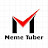 MeMe Tuber