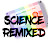 Science Remixed