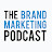 The Brand Marketing Podcast