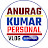 ANURAG KUMAR PERSONAL VLOG