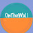 OnThe Wall