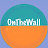 OnThe Wall