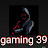 Gaming 39