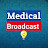 Medical Broadcast