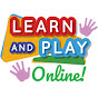 Learn and Play Online!