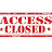 access closed