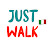 JUST WALK