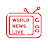 World news live全球新闻热点