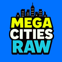 Mega Cities RAW