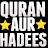 Quran aur Hadees