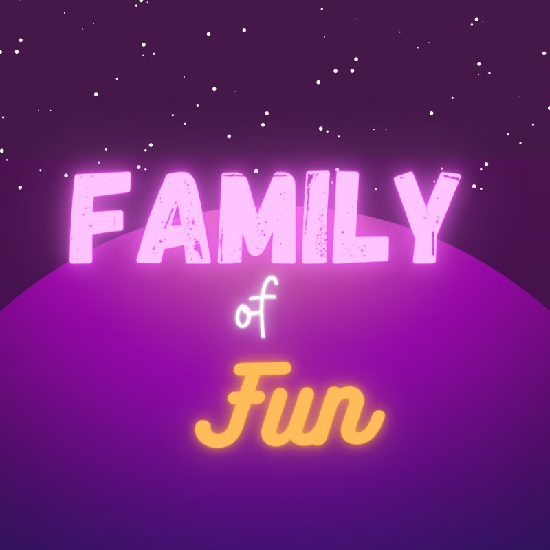 Family of Fun