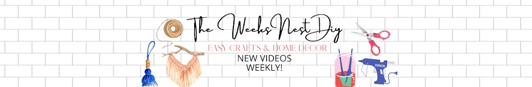 The Weeks Nest DIY Banner