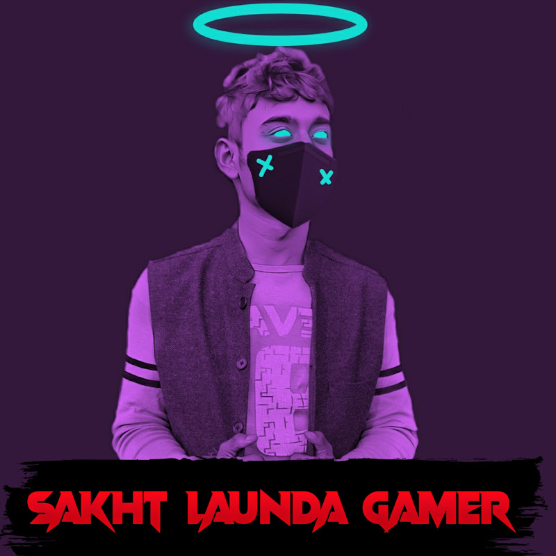 Sakht Launda Gamer