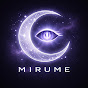 MIRUME / 見る目