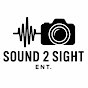Sound 2 Sight Ent.
