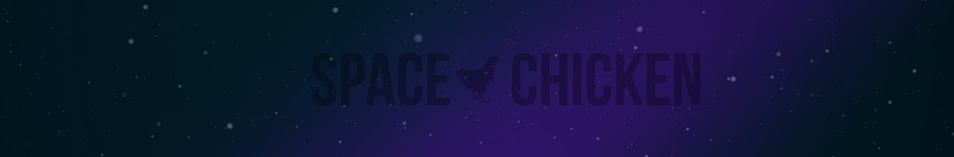 Space Chicken Avatar de chaîne YouTube