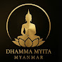 Dhamma Myitta Myanmar