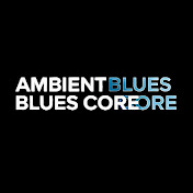 Ambient Blues Core