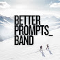 Better Prompts_ Band logo