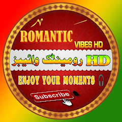 ROMANTIC VIBES HD