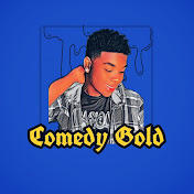 COMEDY GOLD