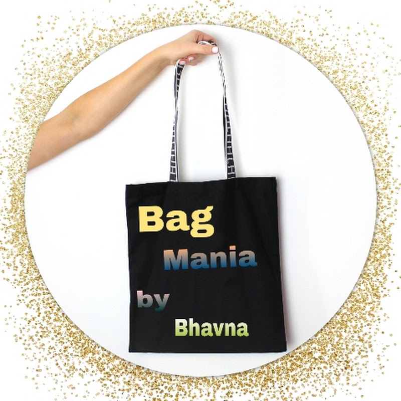 Bag Mania by Bhavna