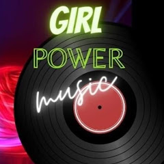 Girl Power Music