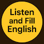 Listen and Fill English logo