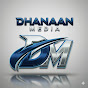 DHANAAN MEDIA
