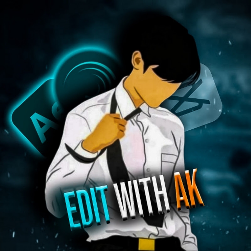 Edit With Ak 