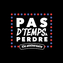 Pas D'Temps À Perdre