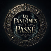 Les Fantômes du Passé