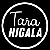Tara HIGALA