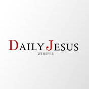 Daily Jesus Whisper