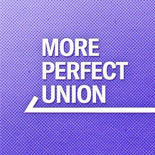 More Perfect Union