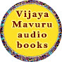 Vijayamavuru Telugu audio books  logo
