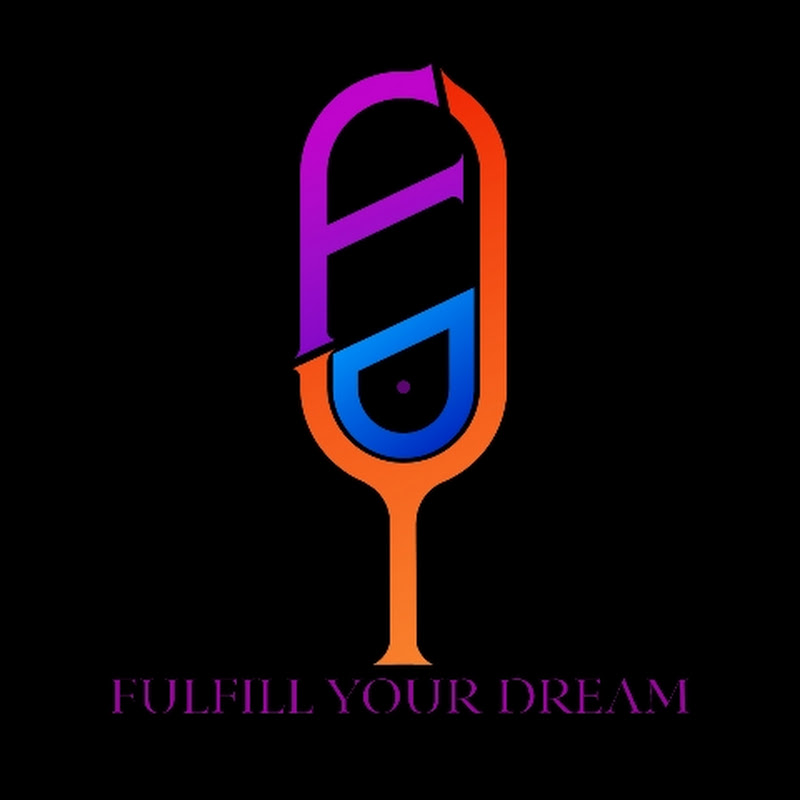Fulfill Your Dream 